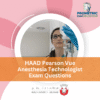 HAAD Pearson Vue Anesthesia Technologist Exam Questions